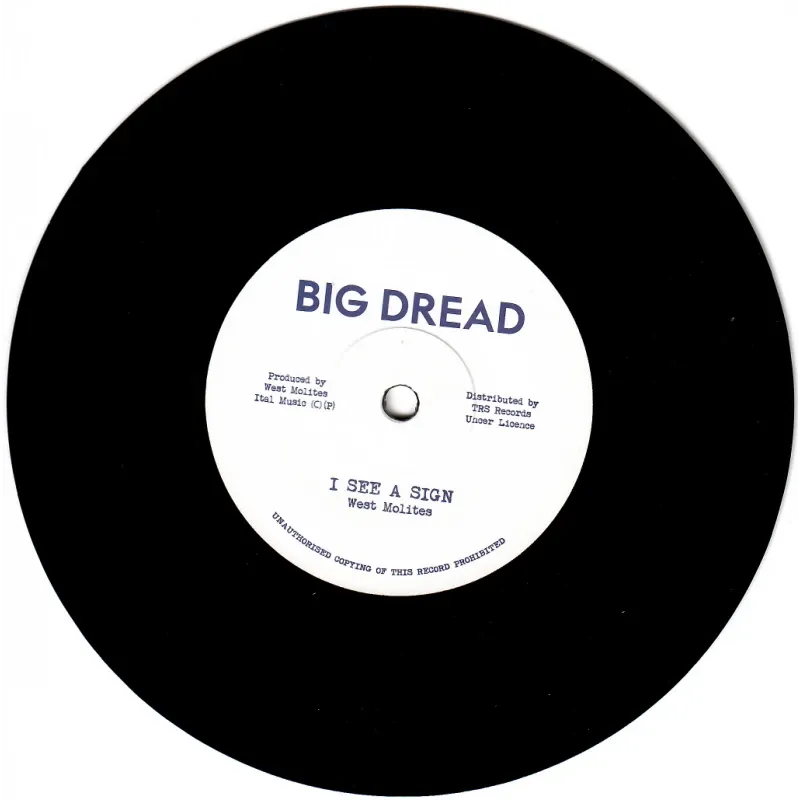 West Molites - I See A Sign | Big Dread (TRS-BD-1)