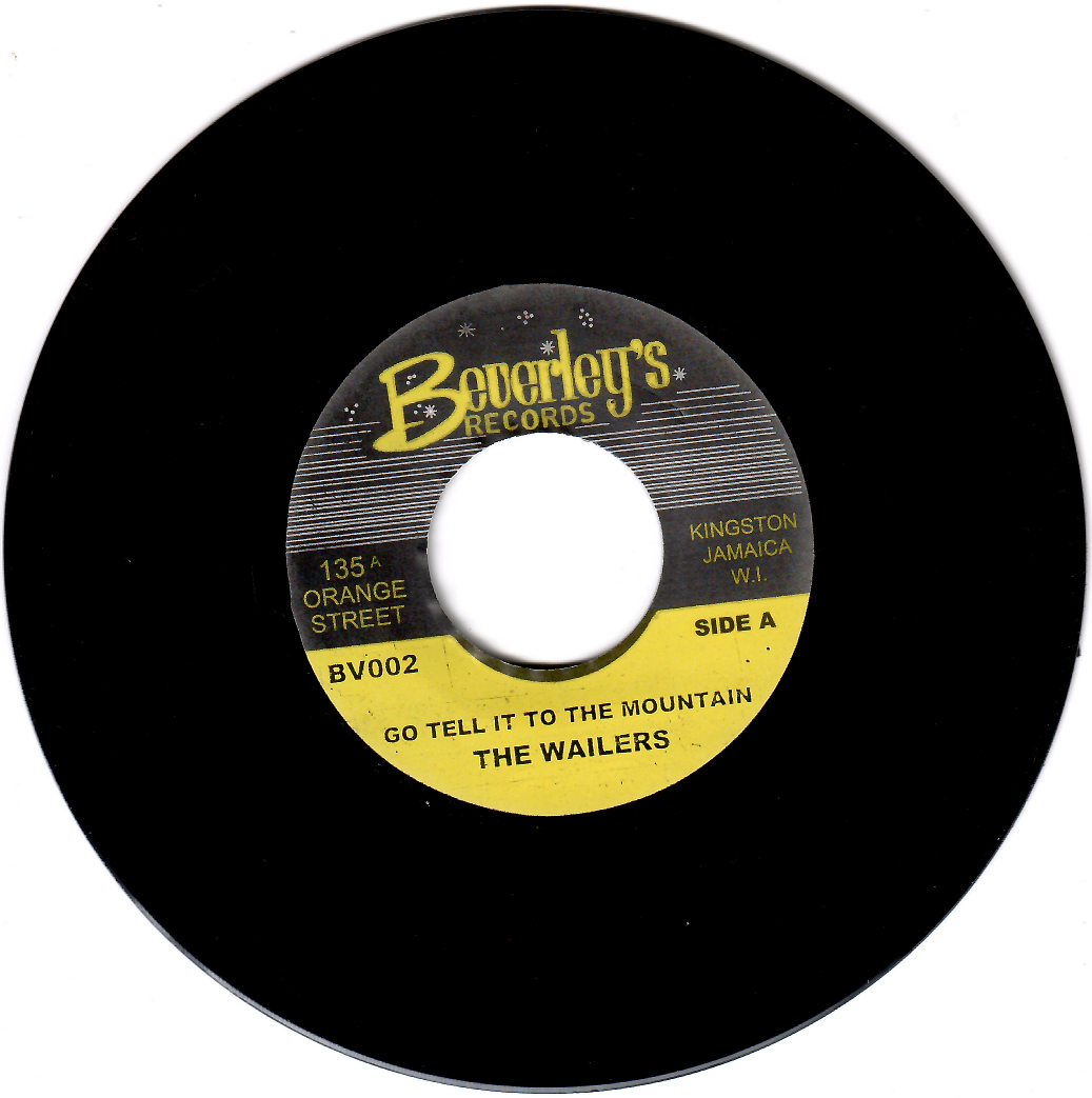The Wailers - Go Tell It To The Mountain | Beverley's Records (BV002)