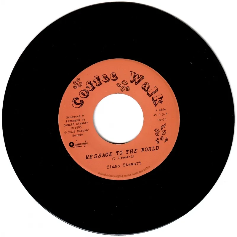 Timbo Stewart - Message To The World | Coffee Walk Label (none) - main Timbo Stewart - Message To The World | Coffee Walk Label (none) - main