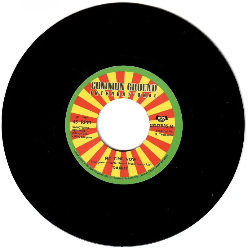 Dandy & His Group - East Of Suez/ My Time Now | Common Ground International (CGI7035) - 2