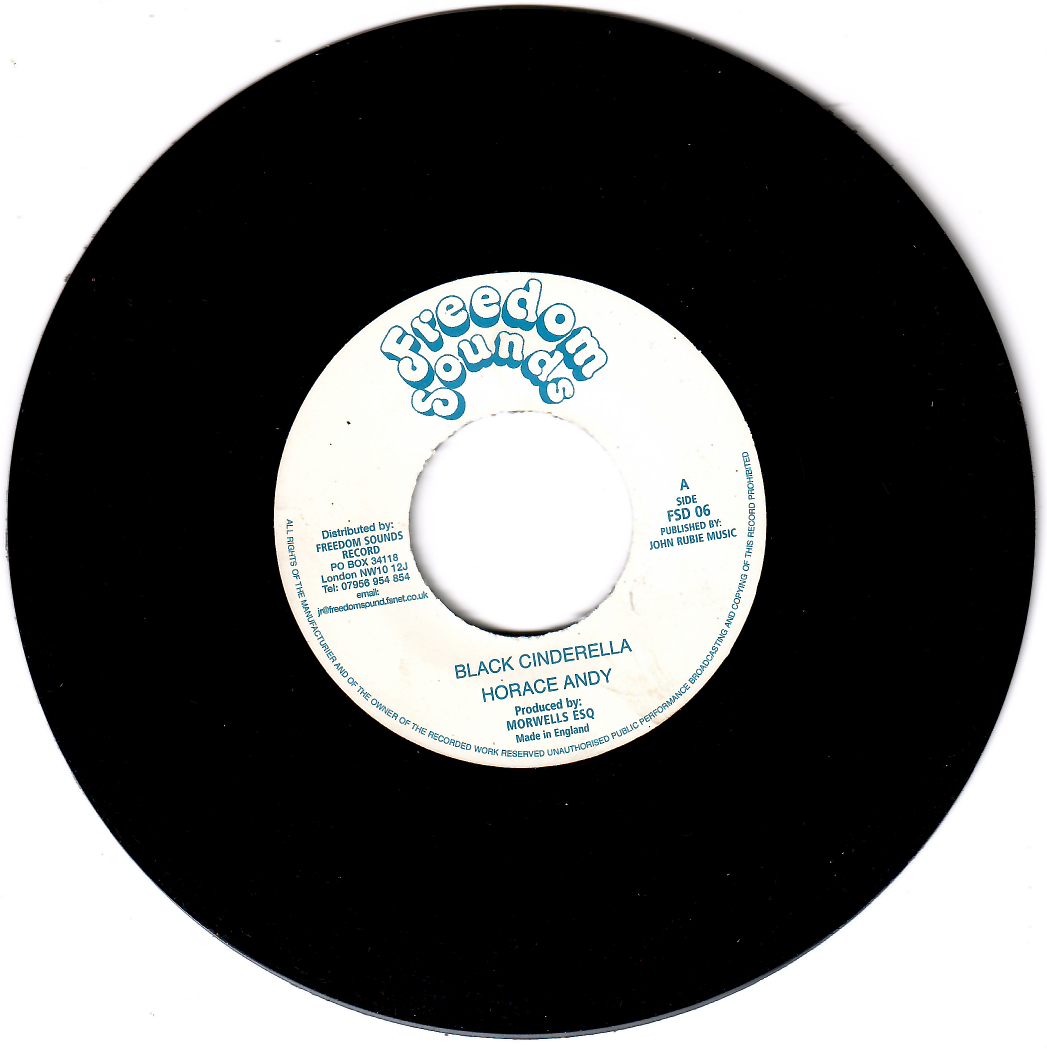 Horace Andy - Black Cinderella | Freedom Sounds (FSD 06)
