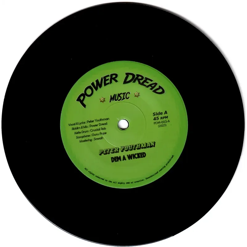 Peter Youthman - Dem A Wicked | Power Dread Music (PDM-003) - main
