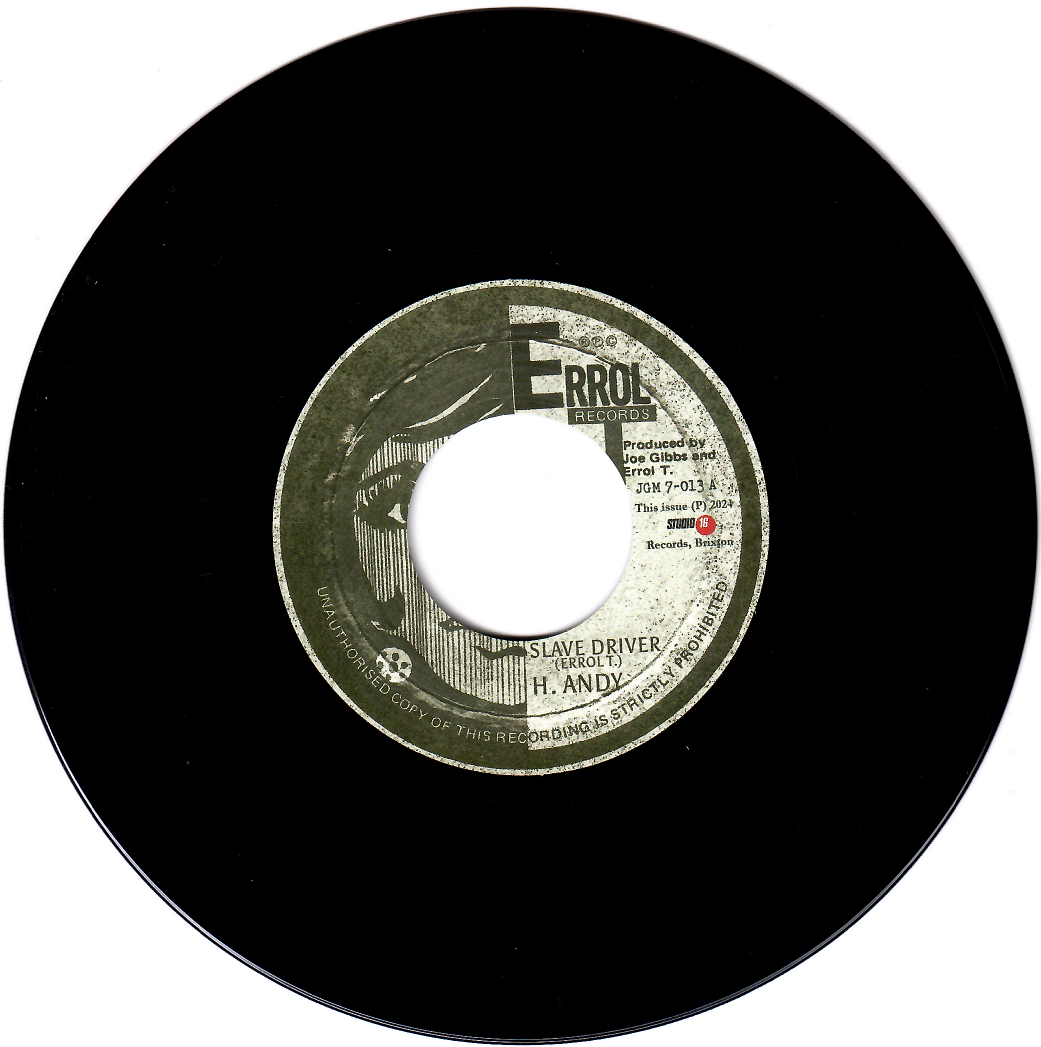 Horace Andy / The Mighty Two - Slave Driver / Slave Master | Errol T Records (JGM7-013) - main Horace Andy / The Mighty Two - Slave Driver / Slave Master | Errol T Records (JGM7-013) - main