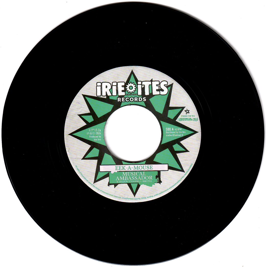 Eek-A-Mouse , King Kong - Musical Ambassador / Monney Could A Buy | Irie Ites Records (II 7" 13.2) - main Eek-A-Mouse , King Kong - Musical Ambassador / Monney Could A Buy | Irie Ites Records (II 7" 13.2) - main
