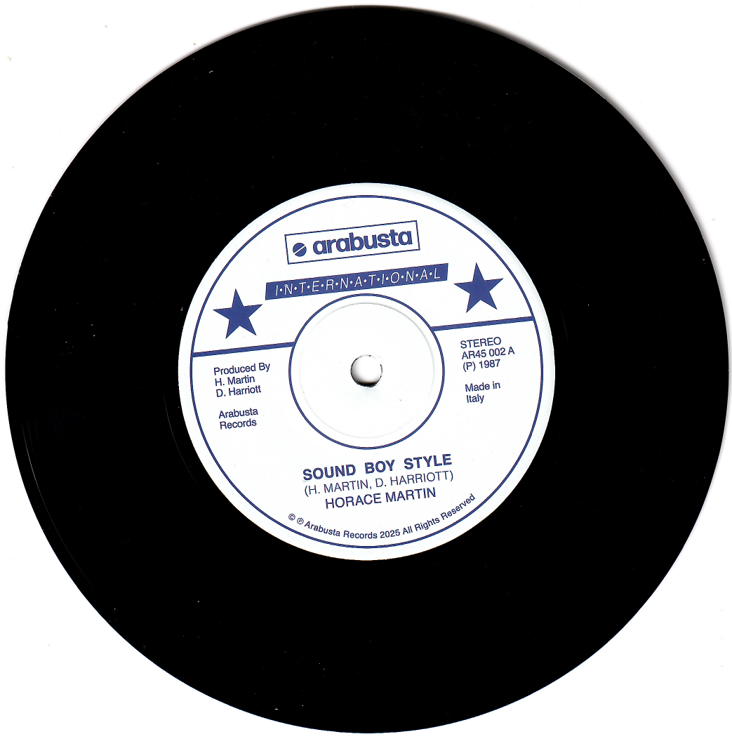 Horace Martin - Sound Boy Style | Arabusta Records (AR45 002)