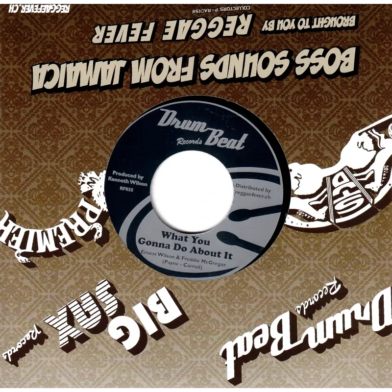 Ernest Wilson & Freddie McGregor / Rupie Martin & Hippy Boys - What You Gonna Do About It / Death In The Arena | Drum Beat Records (RF035)
