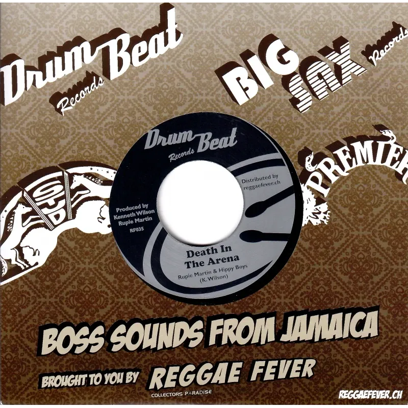 Ernest Wilson & Freddie McGregor / Rupie Martin & Hippy Boys - What You Gonna Do About It / Death In The Arena | Drum Beat Records (RF035) - 2