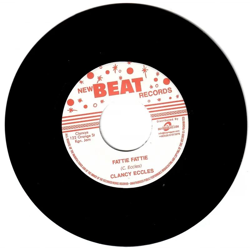 Clancy Eccles - Fattie Fattie / Feel The Rhythm | New Beat Records (NBREU001) - main