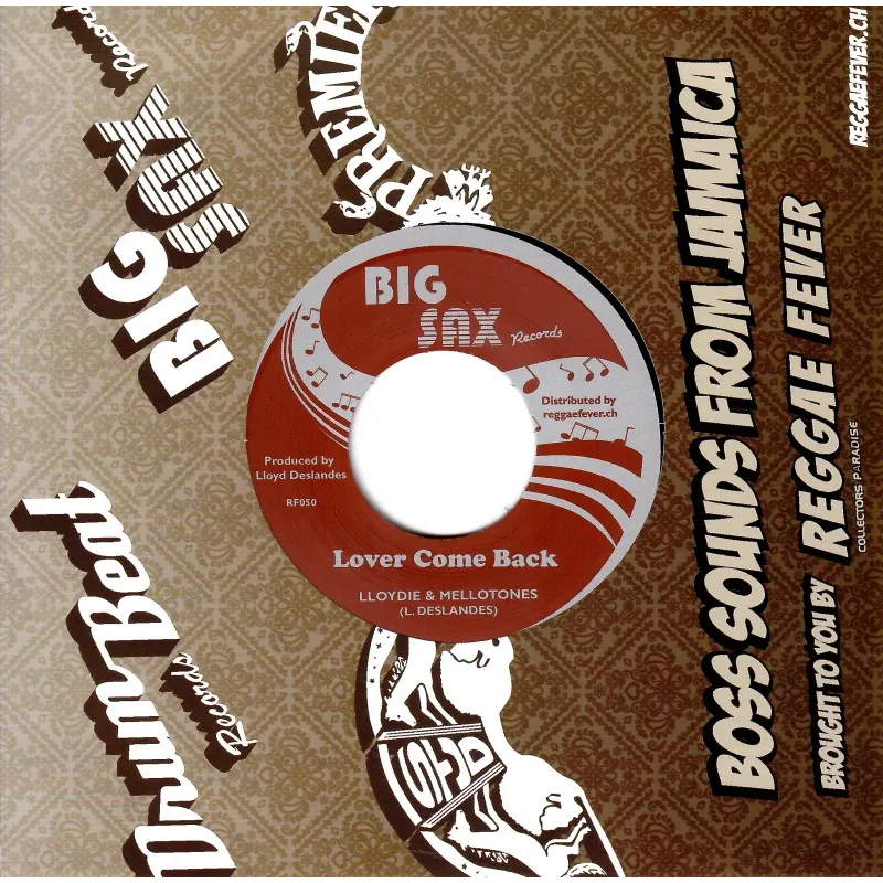 Lloydie & Mellotones / Hippy Boys - Lover Come Back / Death Rides A Horse | Big Sax Records (RF050) - main Lloydie & Mellotones / Hippy Boys - Lover Come Back / Death Rides A Horse | Big Sax Records (RF050) - main