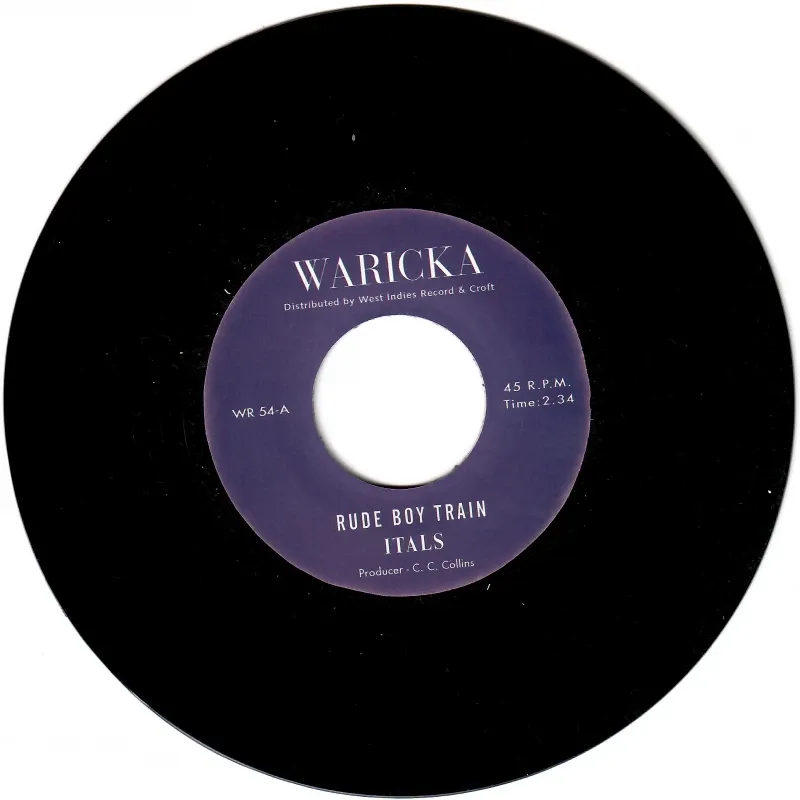 Itals - Rude Boy Train | Waricka (WR 54)