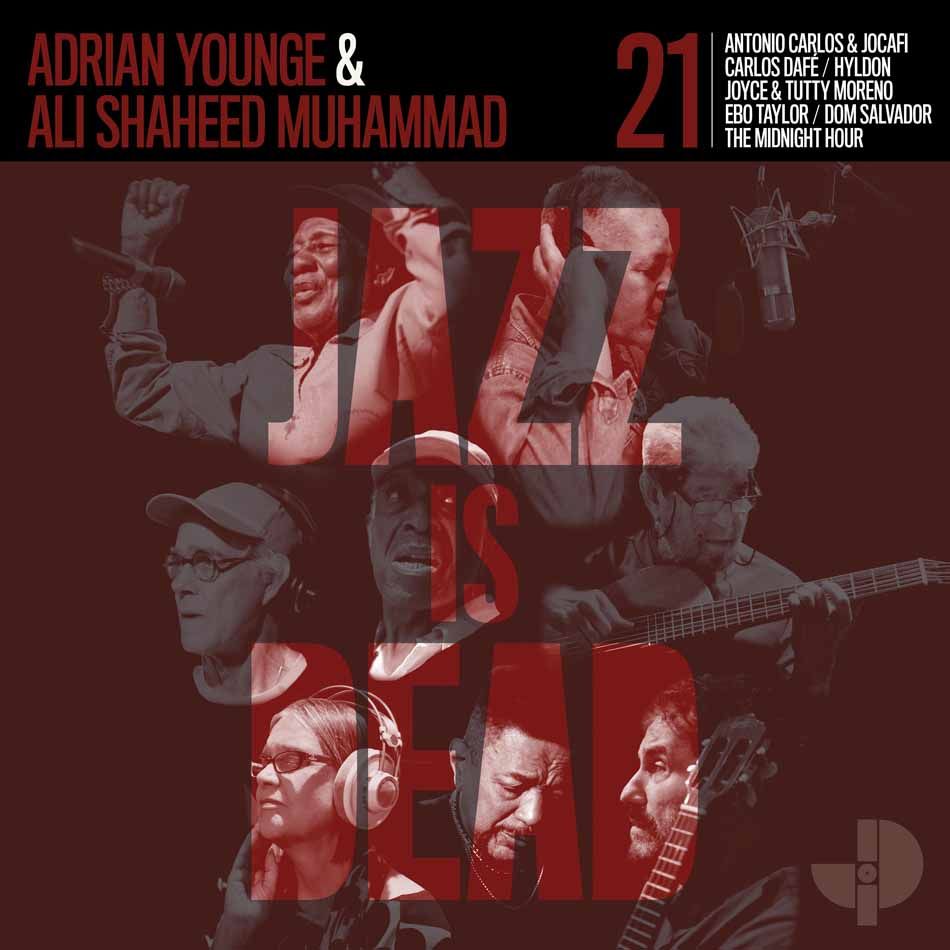 Ali Shaheed Muhammad  &  Adrian Younge - Jazz is Dead 21 | Jazz Is Dead ()