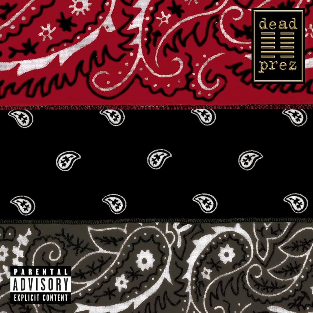 dead prez - RBG: Revolutionary But Gangsta | Sony Urban Music (19658879421) - main