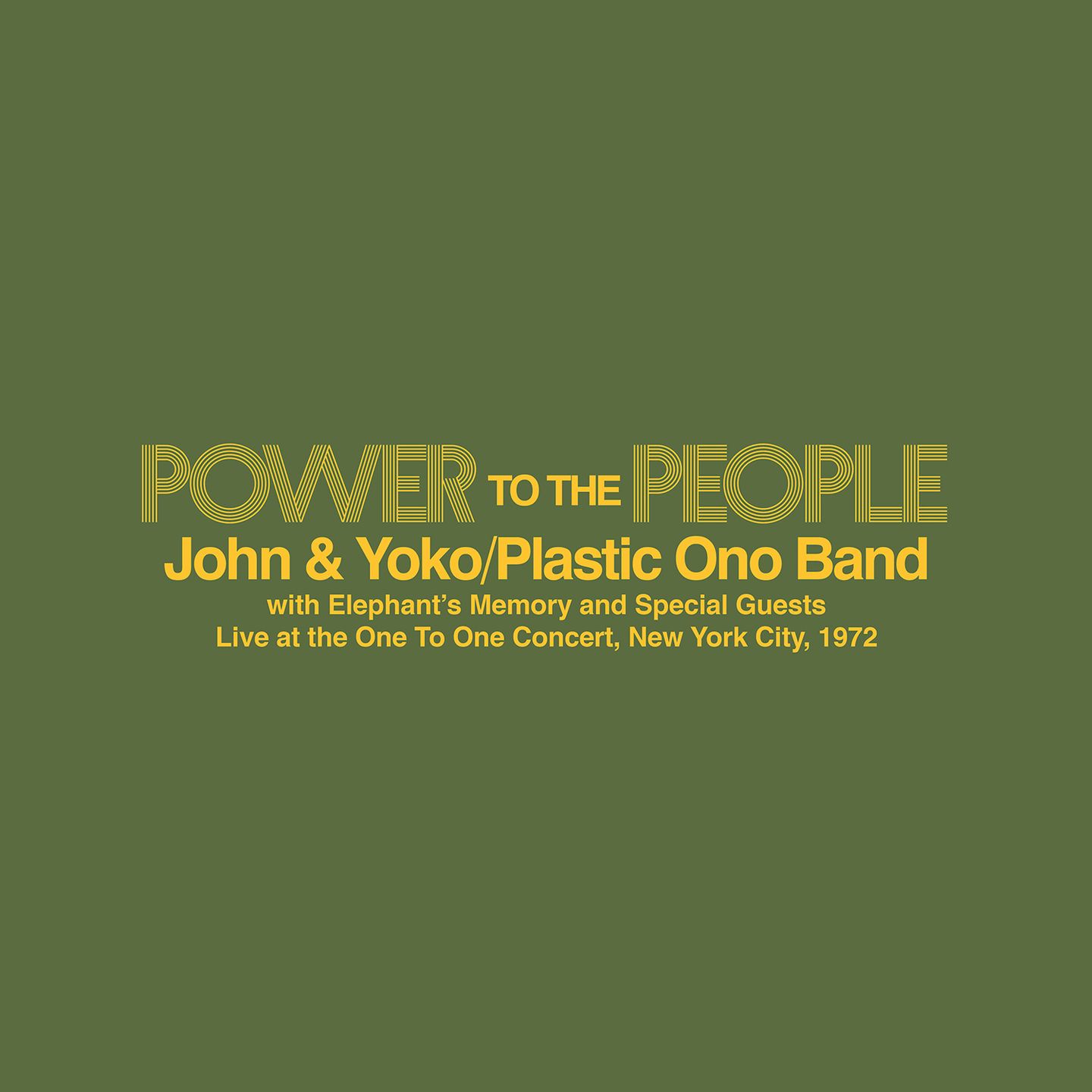 John Lennon & Yoko Ono  &  Elephants Memory - Power To The People – Live at the One-To-One Concert, New York City, 1972 | Universal ()