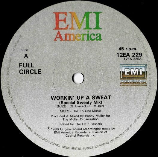 Full Circle - Workin' Up A Sweat | EMI America (V-19211)