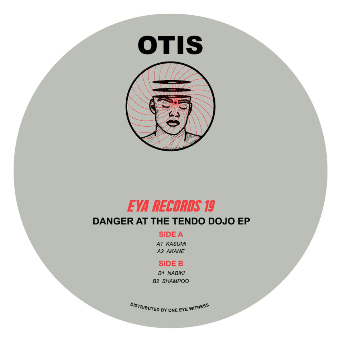 Otis - Danger At The Tendo Dojo EP | EYA Records (EYA019)