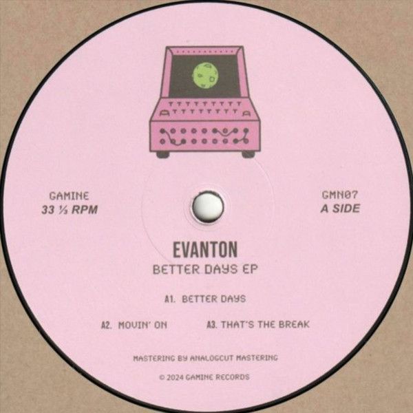 Evanton - Better Days EP | Gamine (GMN07) - main