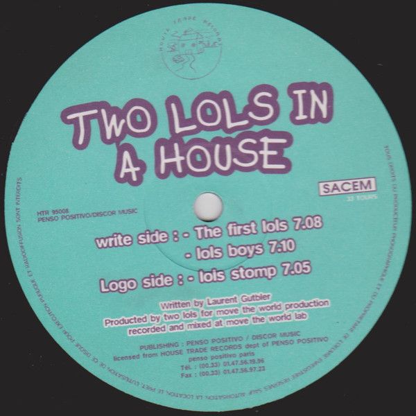 Two Lols In A House - Two Lols In A House | House Trade Records (HTR 95008)