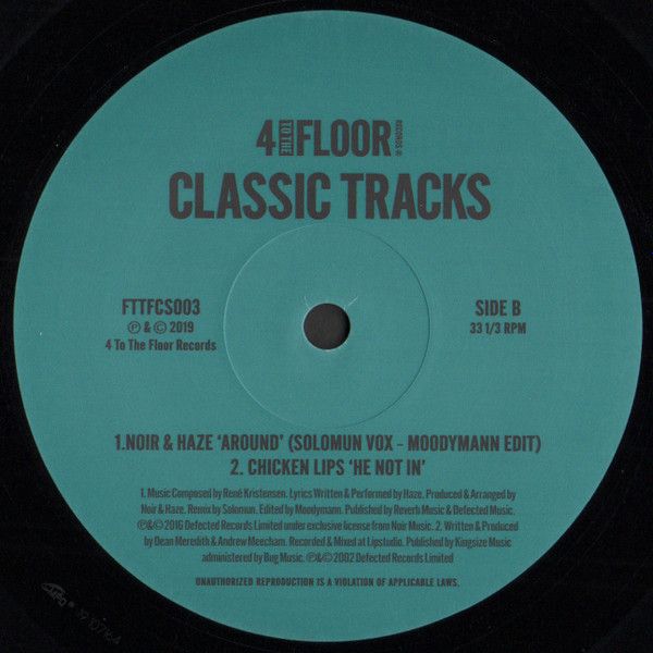 Noir & Haze / Chicken Lips - Around / He Not In | 4 To The Floor (FTTFCS003) - 2 Noir & Haze / Chicken Lips - Around / He Not In | 4 To The Floor (FTTFCS003) - 2