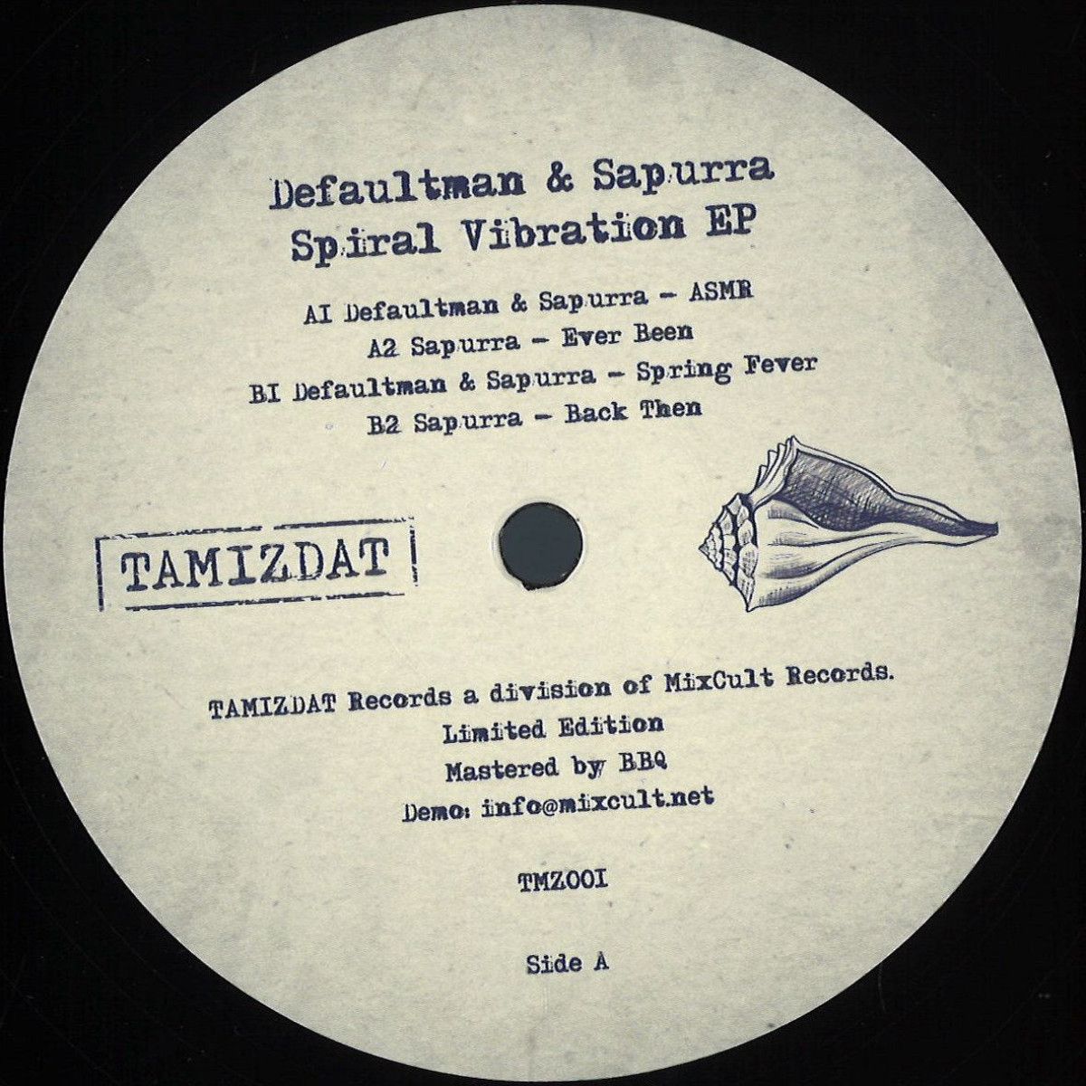 Defaultman , Sapurra - Spiral Vibration EP | TAMIZDAT / ТАМИЗДАТ (TMZ001)