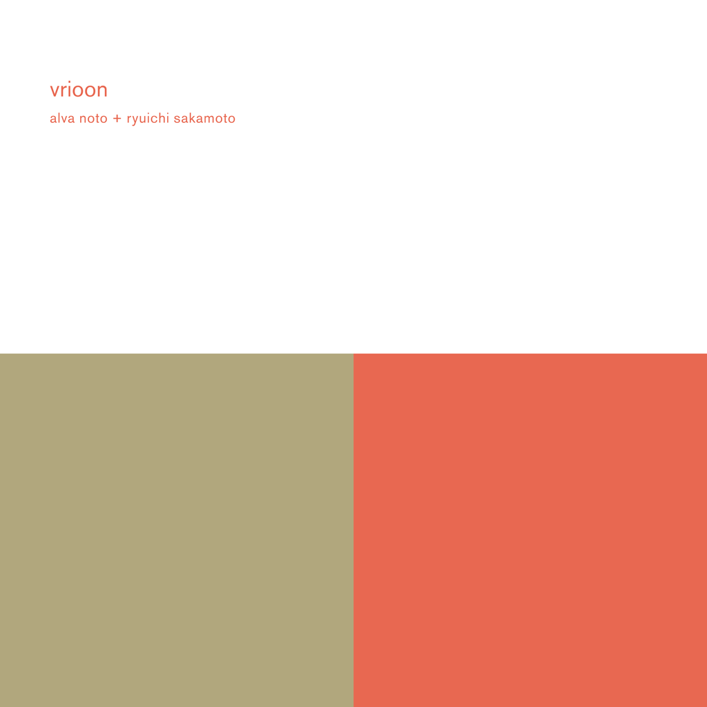 Alva Noto + Ryuichi Sakamoto - Vrioon | Noton (N-051) Alva Noto + Ryuichi Sakamoto - Vrioon | Noton (N-051)