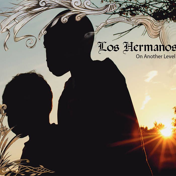 Los Hermanos - On Another Level | Los Hermanos (LHLP-001) - main