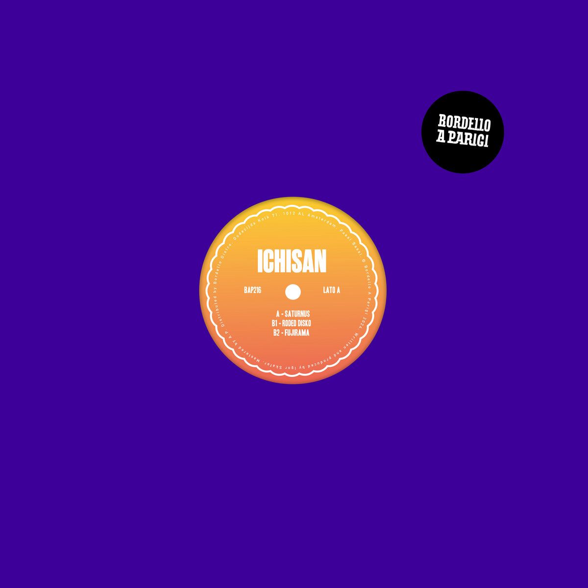 IchiSan - Saturnus | Bordello A Parigi (BAP216) IchiSan - Saturnus | Bordello A Parigi (BAP216)