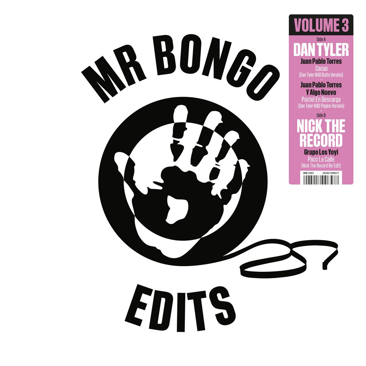 Dan Tyler , Nick The Record - Mr Bongo Edits Volume 3 | Mr Bongo (MRB12063)