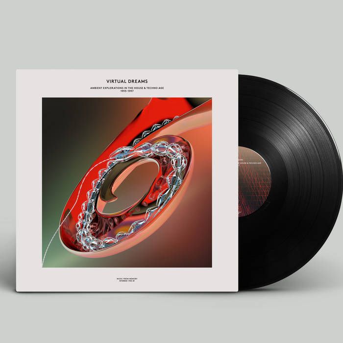 Various - Virtual Dreams (Ambient Explorations In The House & Techno Age, 1993-1997) | Music From Memory (MFM 050) - 2 Various - Virtual Dreams (Ambient Explorations In The House & Techno Age, 1993-1997) | Music From Memory (MFM 050) - 2