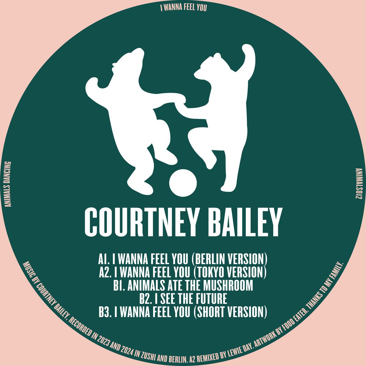 Courtney Bailey - I Wanna Feel You | Animals Dancing (ANIMALS012) - 2 Courtney Bailey - I Wanna Feel You | Animals Dancing (ANIMALS012) - 2