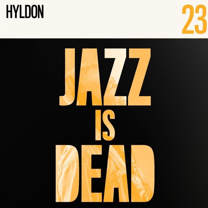 Hyldon / Adrian Younge - Jazz Is Dead 23 | Jazz Is Dead (JID023) - main Hyldon / Adrian Younge - Jazz Is Dead 23 | Jazz Is Dead (JID023) - main