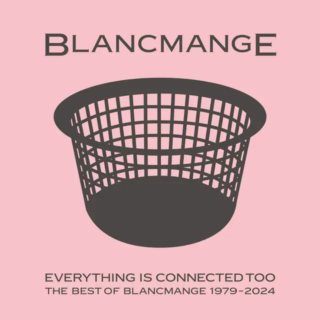 Blancmange - Everything Is Connected Too | London Records (LMS1725324) - main Blancmange - Everything Is Connected Too | London Records (LMS1725324) - main