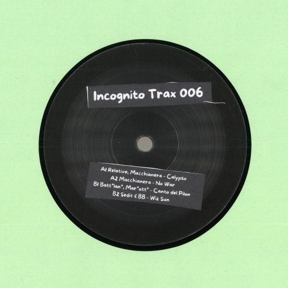 Various - Incognito Trax 006 | Incognito Trax (INCAX006)