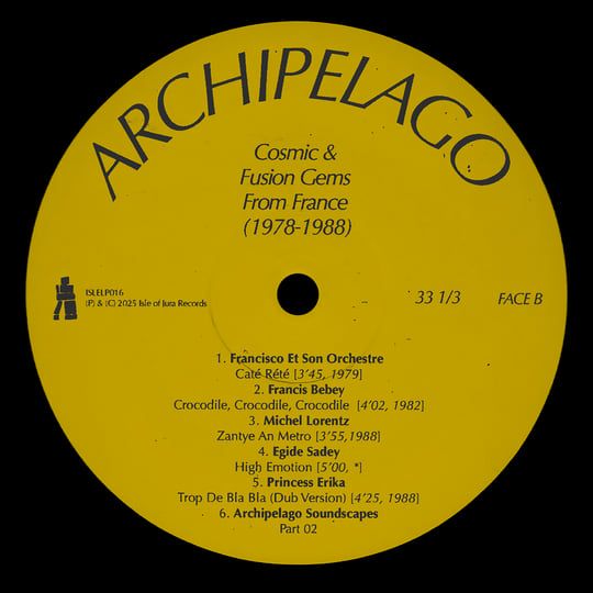 Various - Archipelago (Cosmic Fusion Gems from France) (1978-1988) | Isle Of Jura (ISLELP016) - 3 Various - Archipelago (Cosmic Fusion Gems from France) (1978-1988) | Isle Of Jura (ISLELP016) - 3