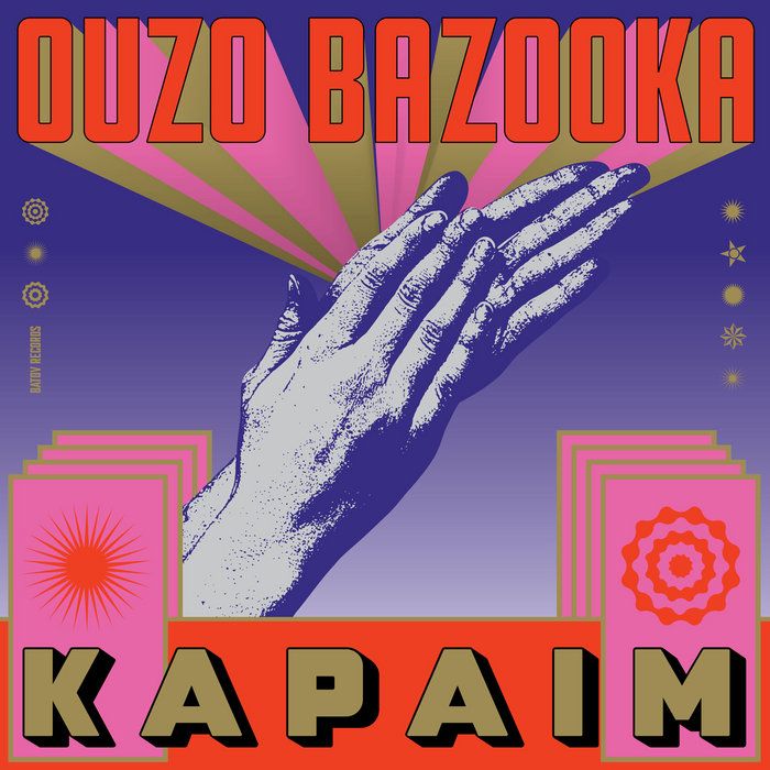 Ouzo Bazooka - Kapaim | Batov Records (BTR121) - main Ouzo Bazooka - Kapaim | Batov Records (BTR121) - main