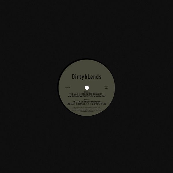 The Jak / Nico Babylon - An Announcement Of A Miracle / Roman Romance 4 The Drum Kidz | Dirty Blends (DB 015)