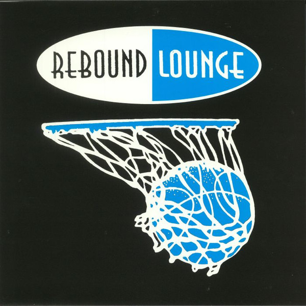 DJ Dog & Double Dancer - Rebound Lounge 2 | Rebound Lounge (RELO 2) - 2 DJ Dog & Double Dancer - Rebound Lounge 2 | Rebound Lounge (RELO 2) - 2