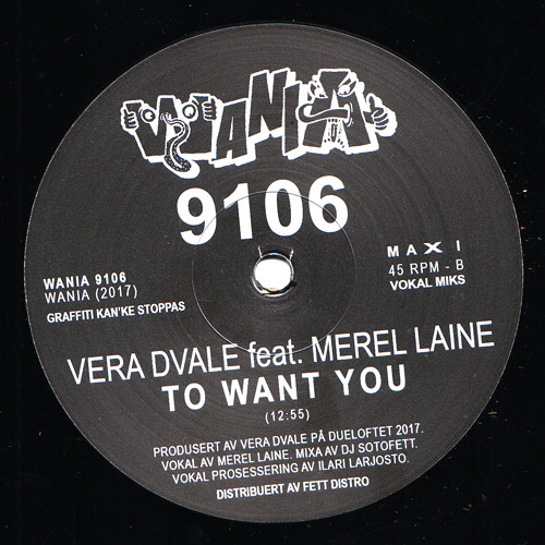 DJ Sotofett / Vera Dvale Feat. Merel Laine - Detour Dub / To Want You | Wania (WANIA 9106) - 2 DJ Sotofett / Vera Dvale Feat. Merel Laine - Detour Dub / To Want You | Wania (WANIA 9106) - 2