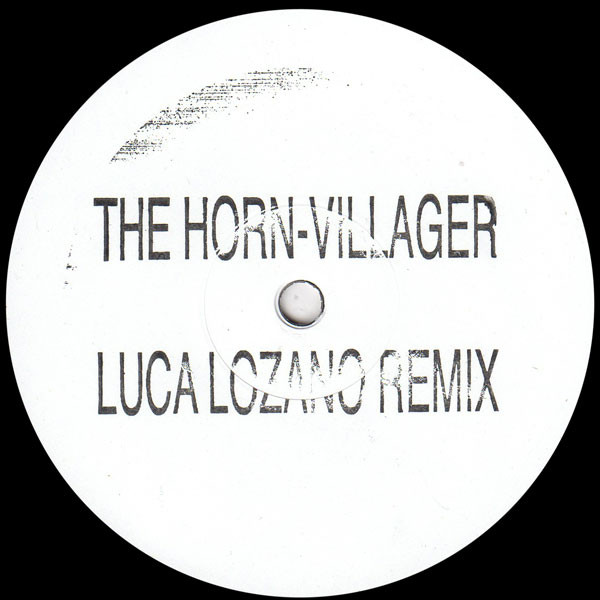 The Horn - Villager (Luca Lozano Remix) | Klasse Wrecks (LOZHORNO)