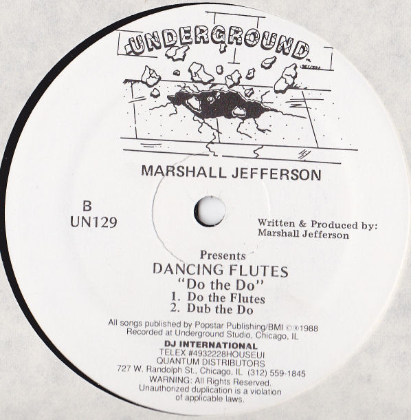 Marshall Jefferson Presents Dancing Flutes - Do The Do | Underground (UN129) - 2 Marshall Jefferson Presents Dancing Flutes - Do The Do | Underground (UN129) - 2
