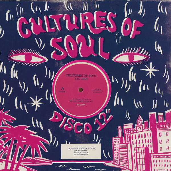 Shadow - Let's Get Together | Cultures Of Soul Records (COS 502)