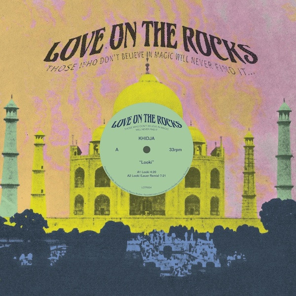 Khidja - Looki | Love On The Rocks (LOTR004) - 2 Khidja - Looki | Love On The Rocks (LOTR004) - 2