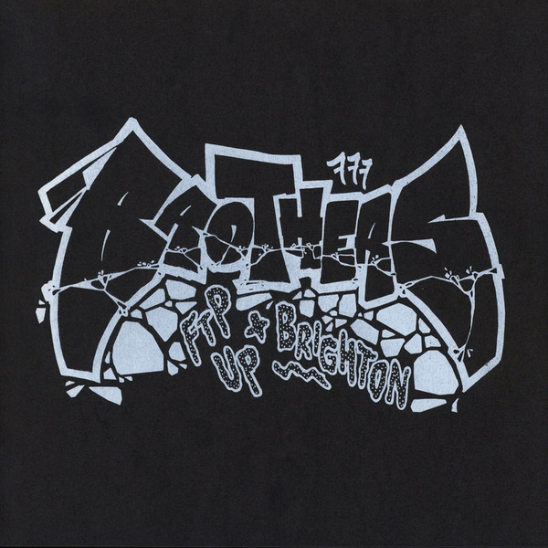 Ftp Up , Brighton - Brothers | 777 Recordings (777_04)