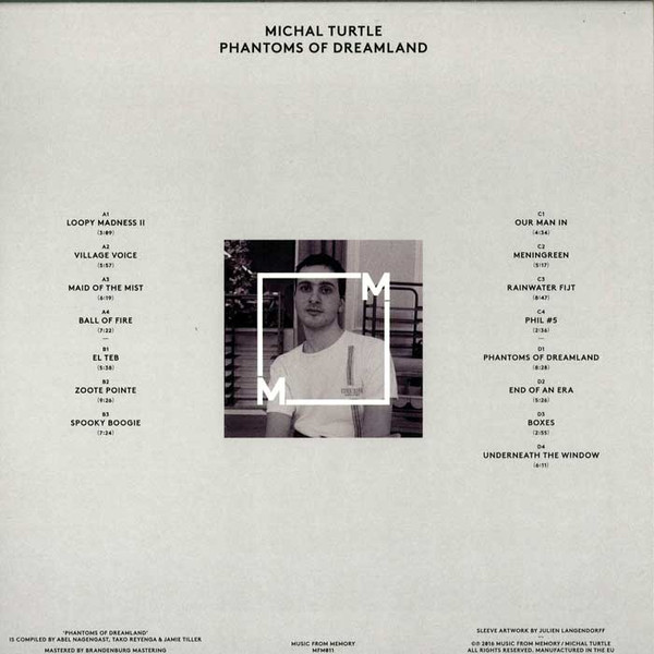 Michal Turtle - Phantoms Of Dreamland | Music From Memory (MFM011) - 2 Michal Turtle - Phantoms Of Dreamland | Music From Memory (MFM011) - 2