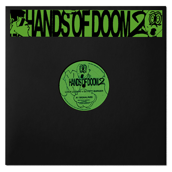 Luca Lozano + DJ Fett Burger - Hands Of Doom 2 | Klasse Wrecks (WRECKS005)