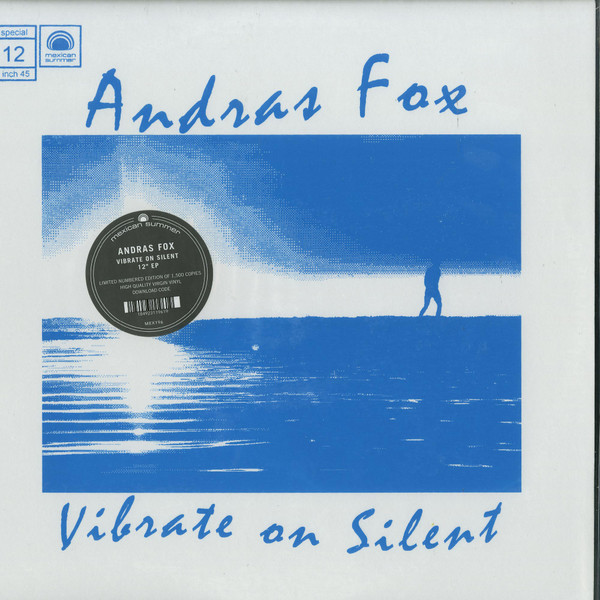 Andras Fox - Vibrate On Silent | Mexican Summer (MEX 196)