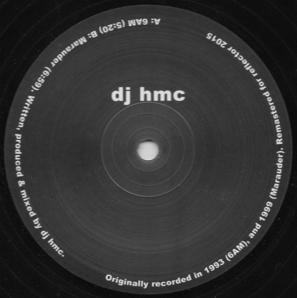 DJ HMC - 6AM / Marauder | Reflector Records (R001) - main
