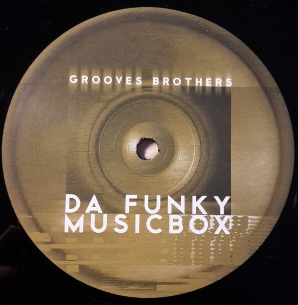 Grooves Brothers - Da Funky Musicbox | Delight Records (DLR 003 M) - main