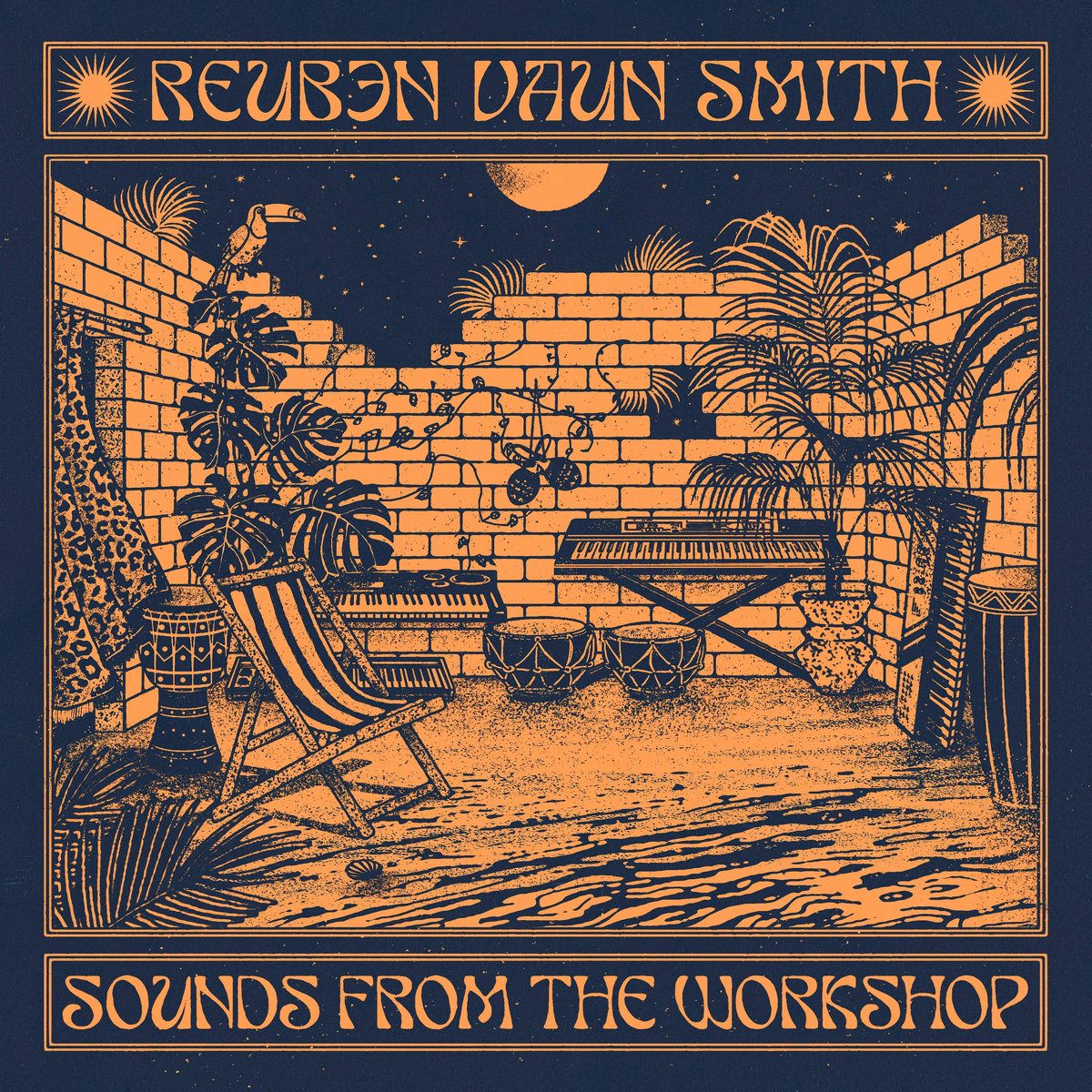 Reuben Vaun Smith - Sounds From The Workshop | Soundway (SNDWLP143) - main