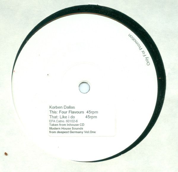 Korben Dallas - Like I Do / Four Flavours | EFA Medien GmbH (60102-6)