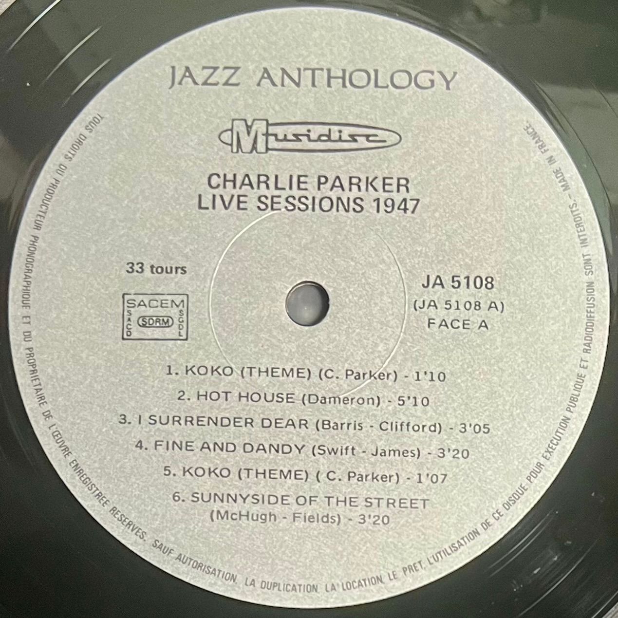 Charlie Parker - Live Sessions 1947 [LP - FR - 1975 - NM/NM] | Musidisc (30 JA 5108) - 4